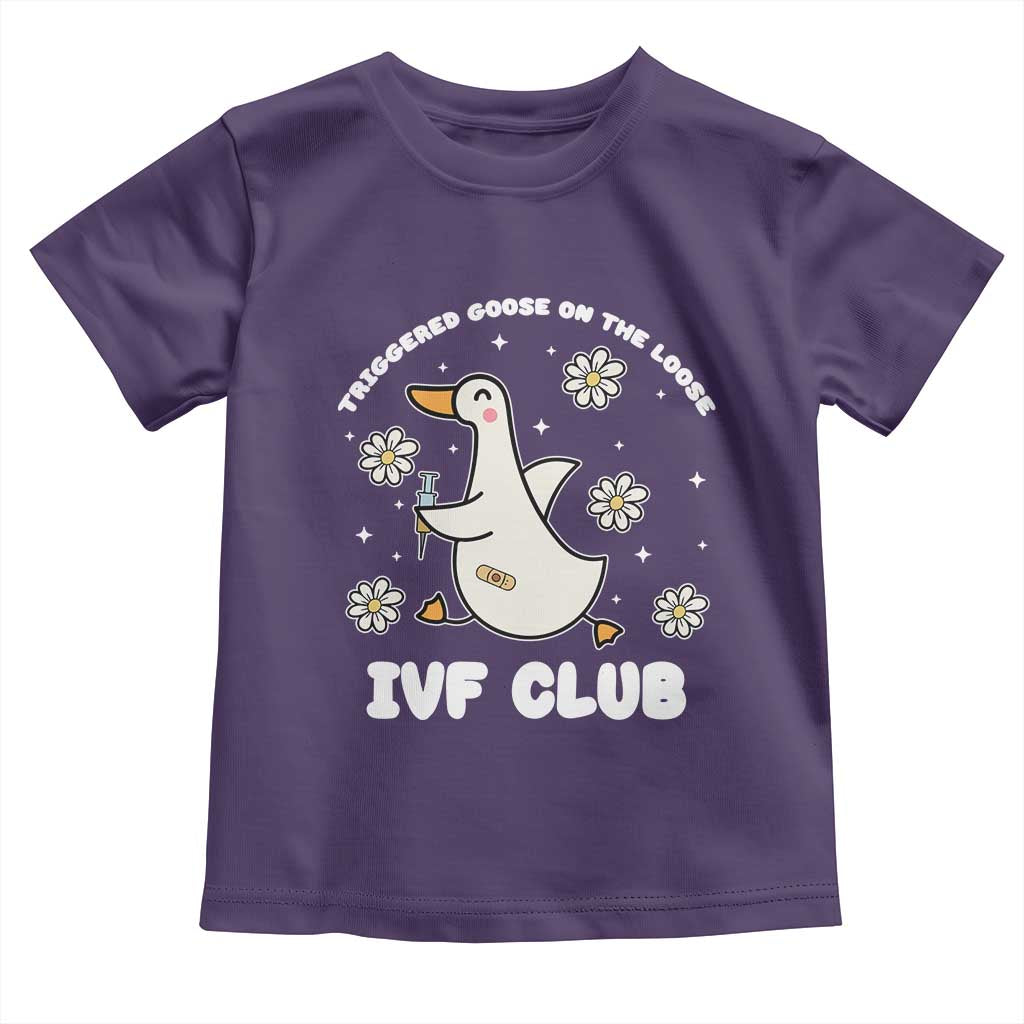 Funny IVF Toddler T Shirt Triggered Goose On The Loose Infertility Support Gift TS10 Purple Print Your Wear