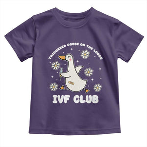 Funny IVF Toddler T Shirt Triggered Goose On The Loose Infertility Support Gift TS10 Purple Print Your Wear