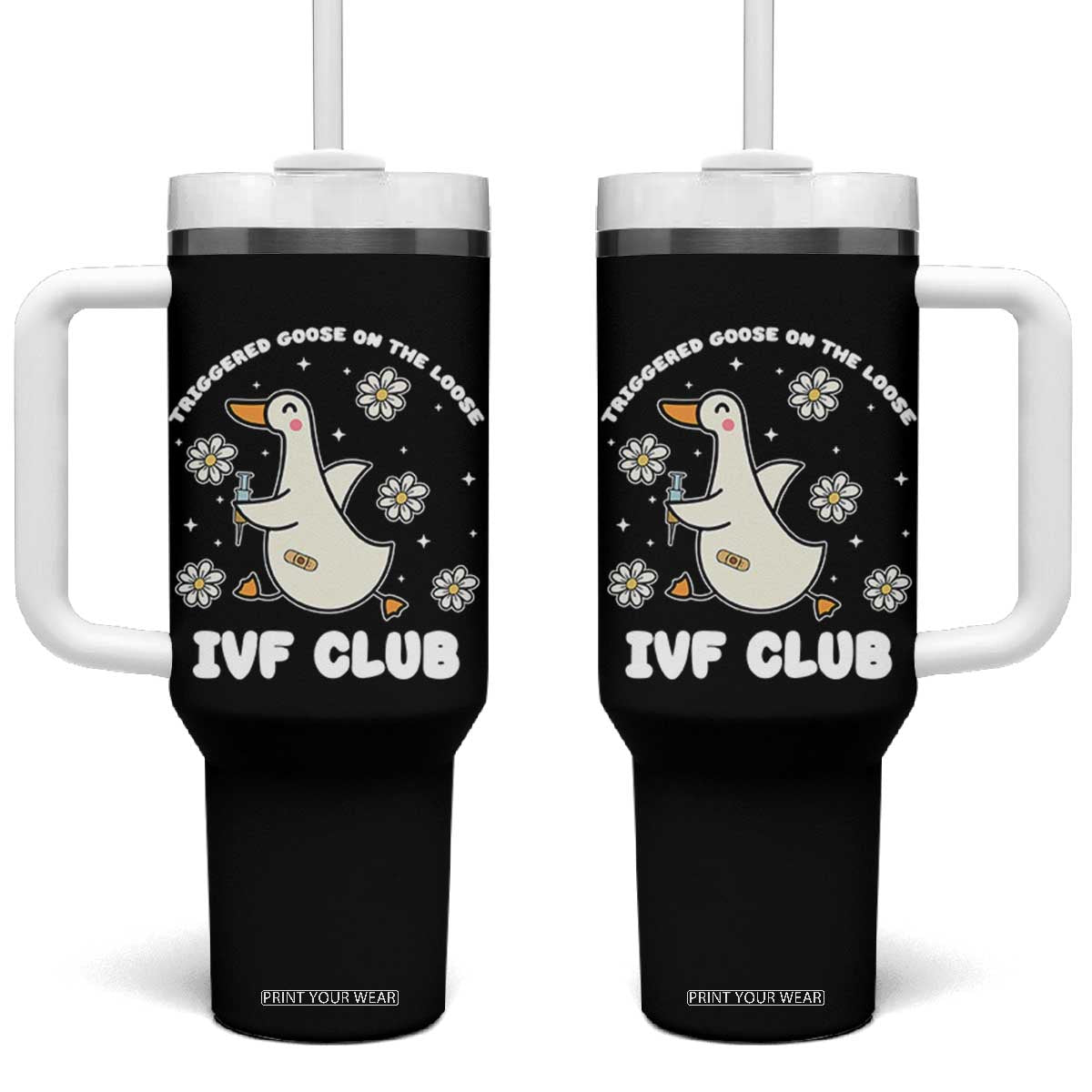 Funny IVF Tumbler With Handle Triggered Goose On The Loose Infertility Support Gift - Print Your Wear
