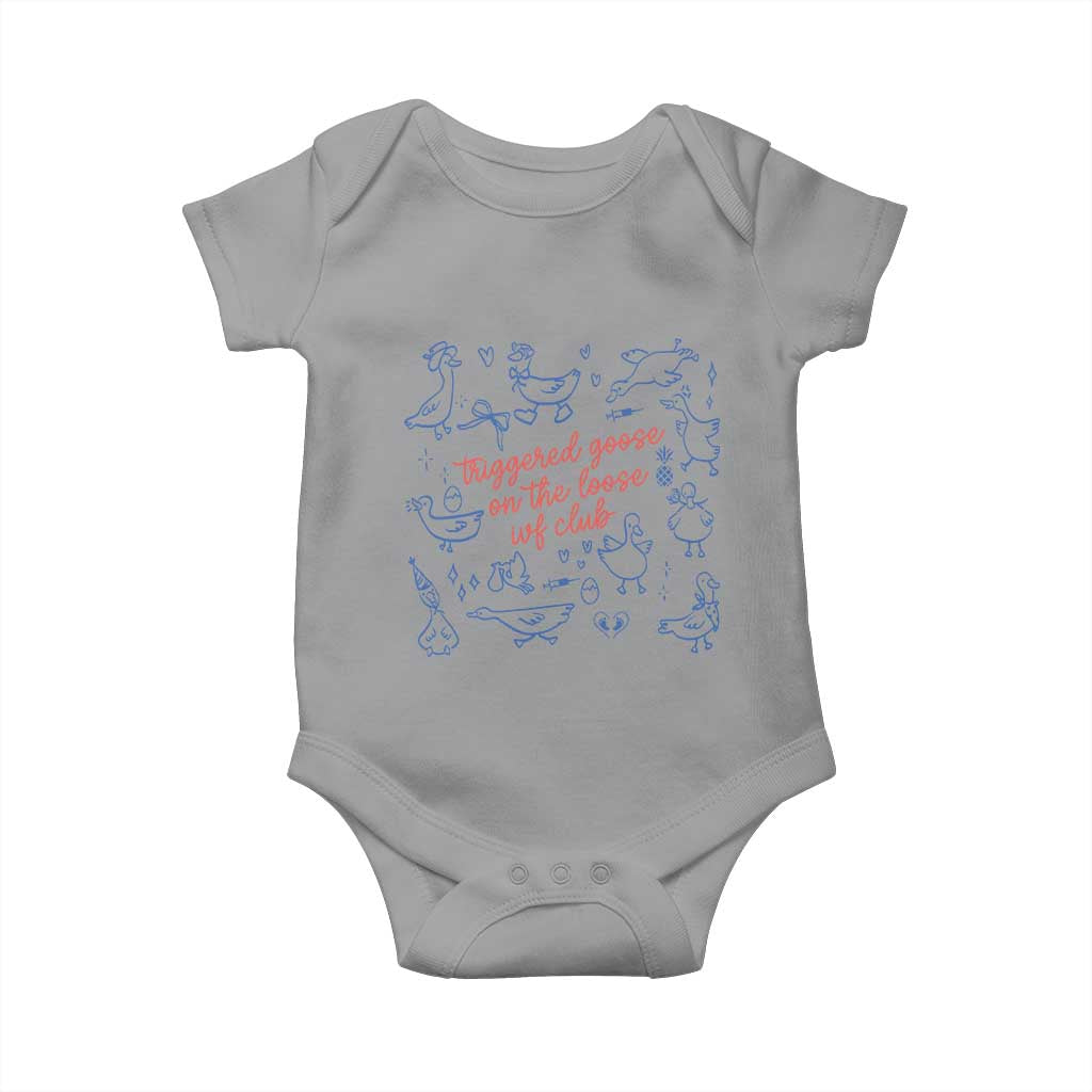 Funny IVF Baby Onesie Triggered Goose On The Loose Infertility Support TS10 Sport Gray Print Your Wear