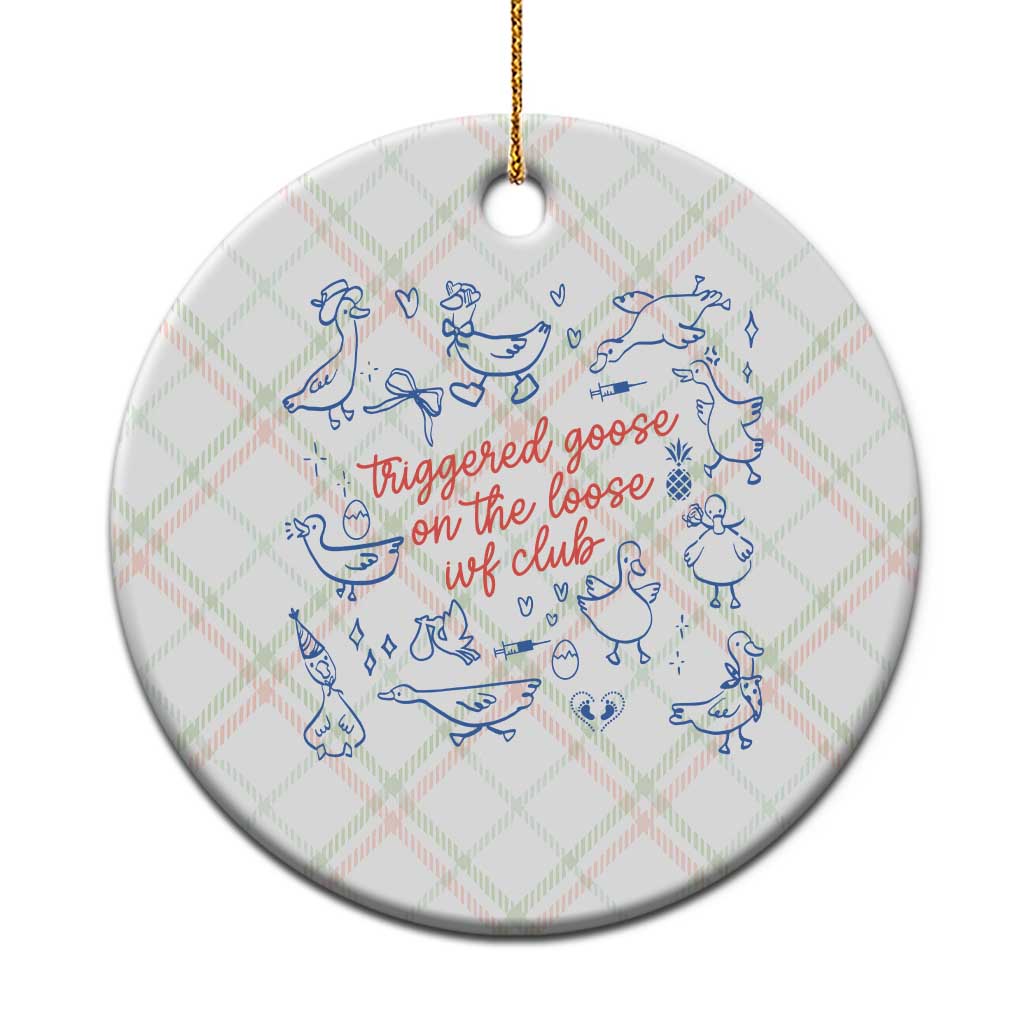 Funny IVF Ceramic Ornament Triggered Goose On The Loose Infertility Support TS10 1pc Christmas Plaid Print Your Wear