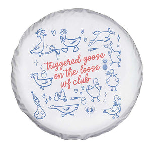 Funny IVF Spare Tire Cover Triggered Goose On The Loose Infertility Support TS10 Print Your Wear