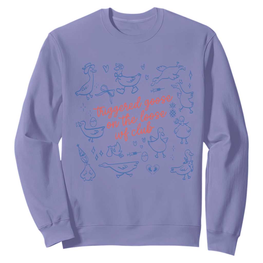 Funny IVF Sweatshirt Triggered Goose On The Loose Infertility Support TS10 Violet Print Your Wear