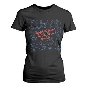 Funny IVF T Shirt For Women Triggered Goose On The Loose Infertility Support TS10 Black Print Your Wear
