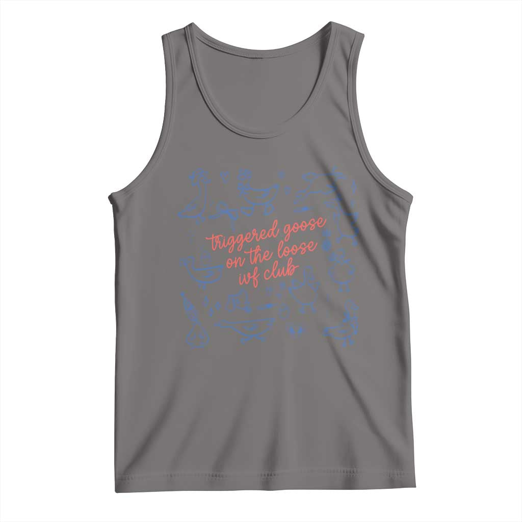 Funny IVF Tank Top Triggered Goose On The Loose Infertility Support TS10 Deep Heather Print Your Wear