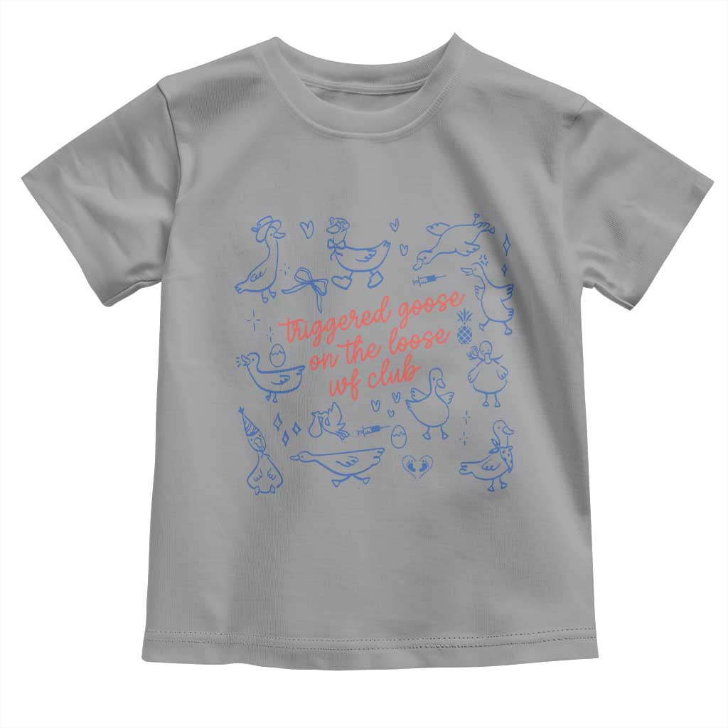 Funny IVF Toddler T Shirt Triggered Goose On The Loose Infertility Support TS10 Sport Gray Print Your Wear