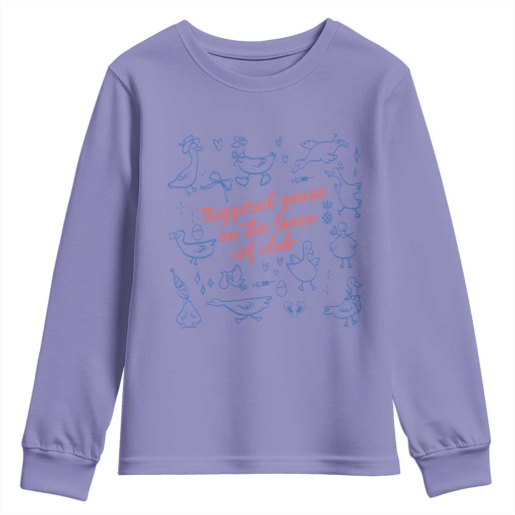 Funny IVF Youth Sweatshirt Triggered Goose On The Loose Infertility Support TS10 Violet Print Your Wear