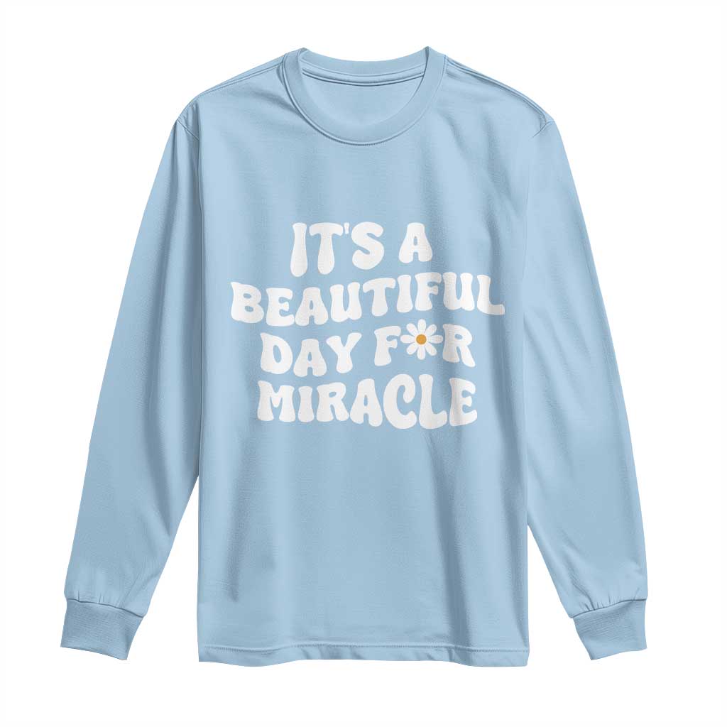 IVF Miracle Long Sleeve Shirt Transfer Day Infertility Support Gift TS10 Light Blue Print Your Wear