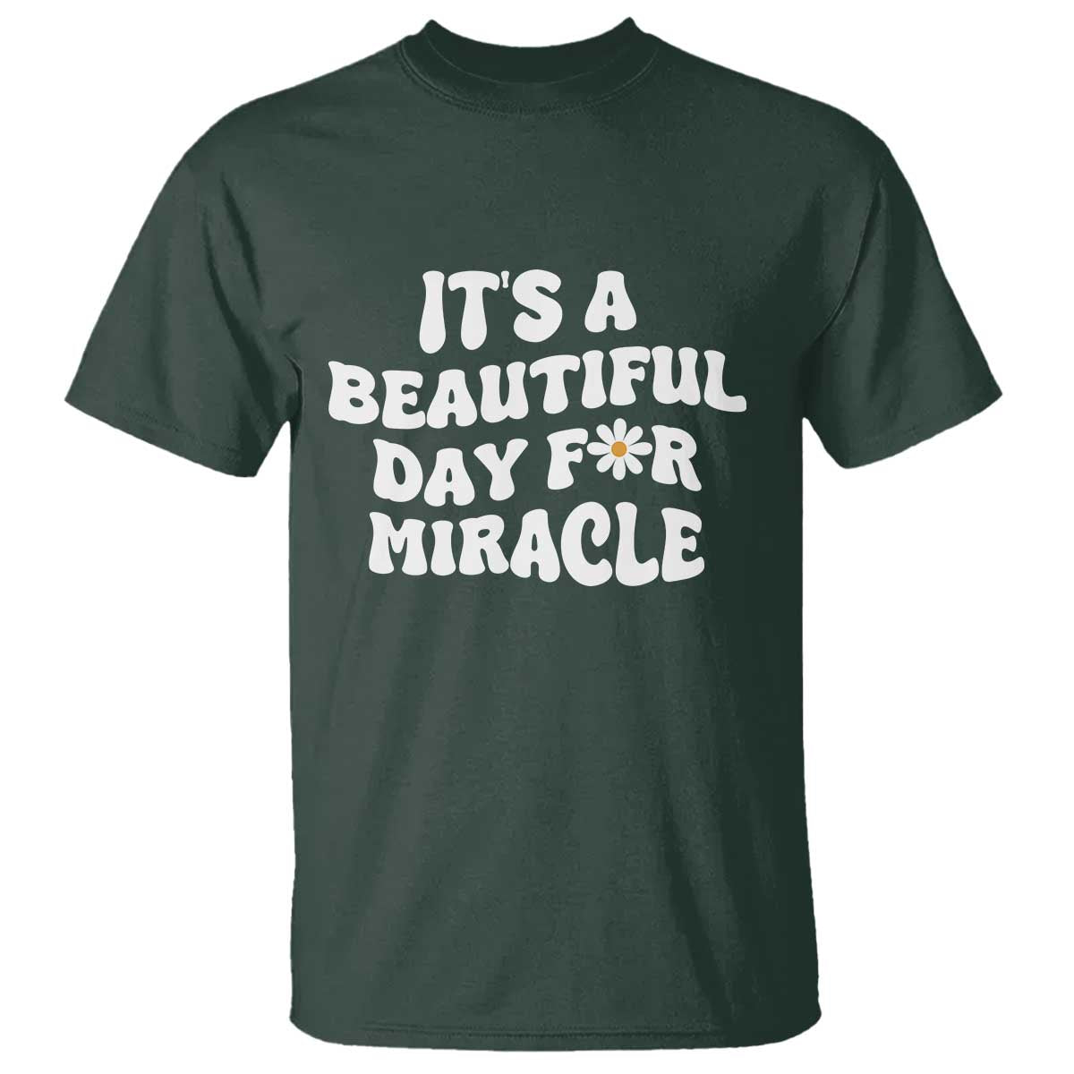 IVF Miracle T Shirt Transfer Day Infertility Support Gift TS10 Dark Forest Green Print Your Wear