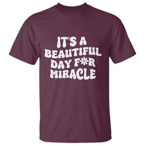 IVF Miracle T Shirt Transfer Day Infertility Support Gift TS10 Maroon Print Your Wear