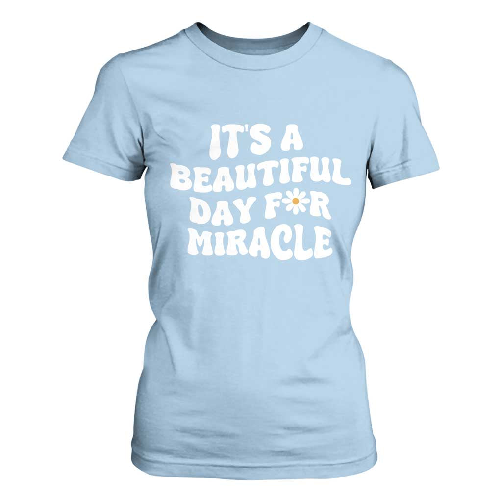 IVF Miracle T Shirt For Women Transfer Day Infertility Support Gift TS10 Light Blue Print Your Wear