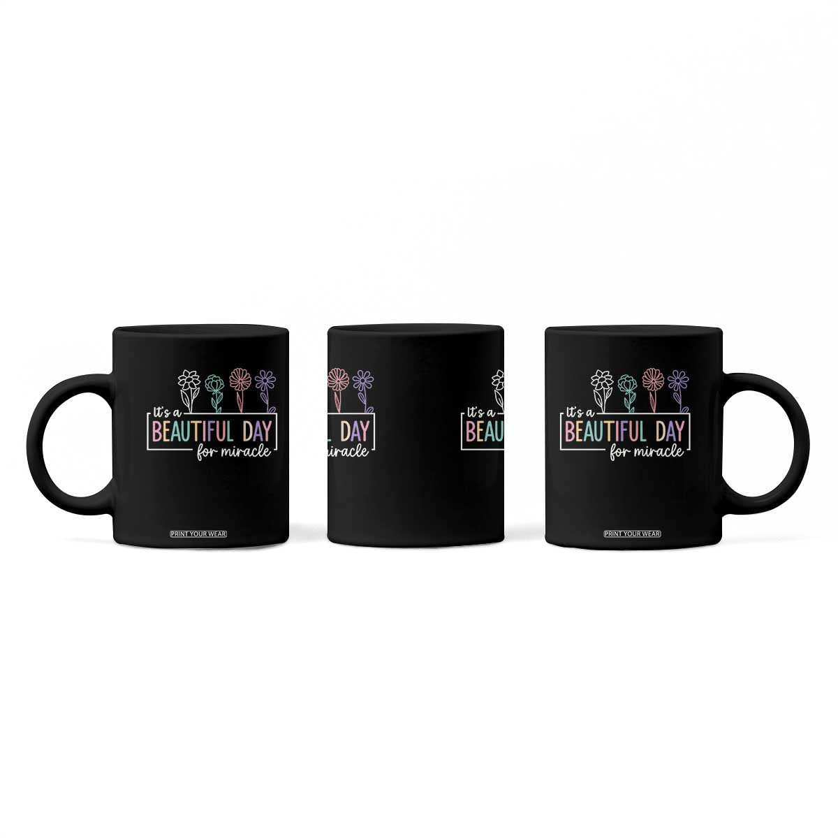 Its a Beautiful Day For IVF Miracle Coffee Mug Transfer Day Infertility Support Gift TS10 Print Your Wear