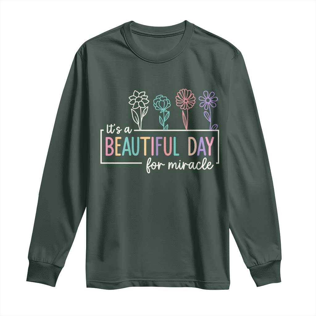 Its a Beautiful Day For IVF Miracle Long Sleeve Shirt Transfer Day Infertility Support Gift TS10 Dark Forest Green Print Your Wear
