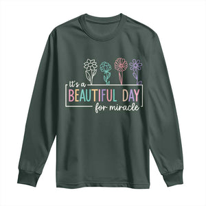 Its a Beautiful Day For IVF Miracle Long Sleeve Shirt Transfer Day Infertility Support Gift TS10 Dark Forest Green Print Your Wear