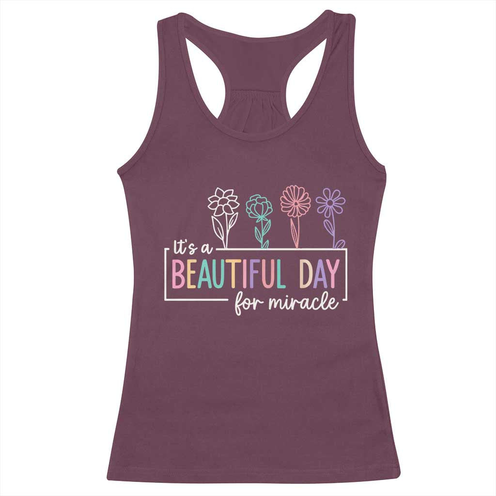 Its a Beautiful Day For IVF Miracle Racerback Tank Top Transfer Day Infertility Support Gift TS10 Maroon Print Your Wear