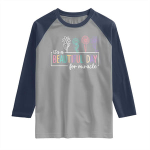 Its a Beautiful Day For IVF Miracle Raglan Shirt Transfer Day Infertility Support Gift TS10 Sport Gray Navy Print Your Wear