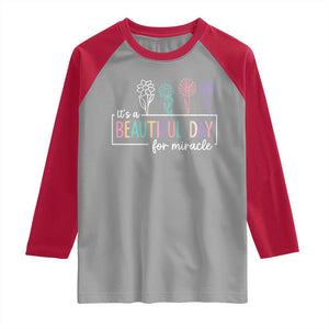 Its a Beautiful Day For IVF Miracle Raglan Shirt Transfer Day Infertility Support Gift TS10 Sport Gray Red Print Your Wear