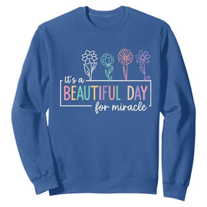 Its a Beautiful Day For IVF Miracle Sweatshirt Transfer Day Infertility Support Gift TS10 Royal Blue Print Your Wear
