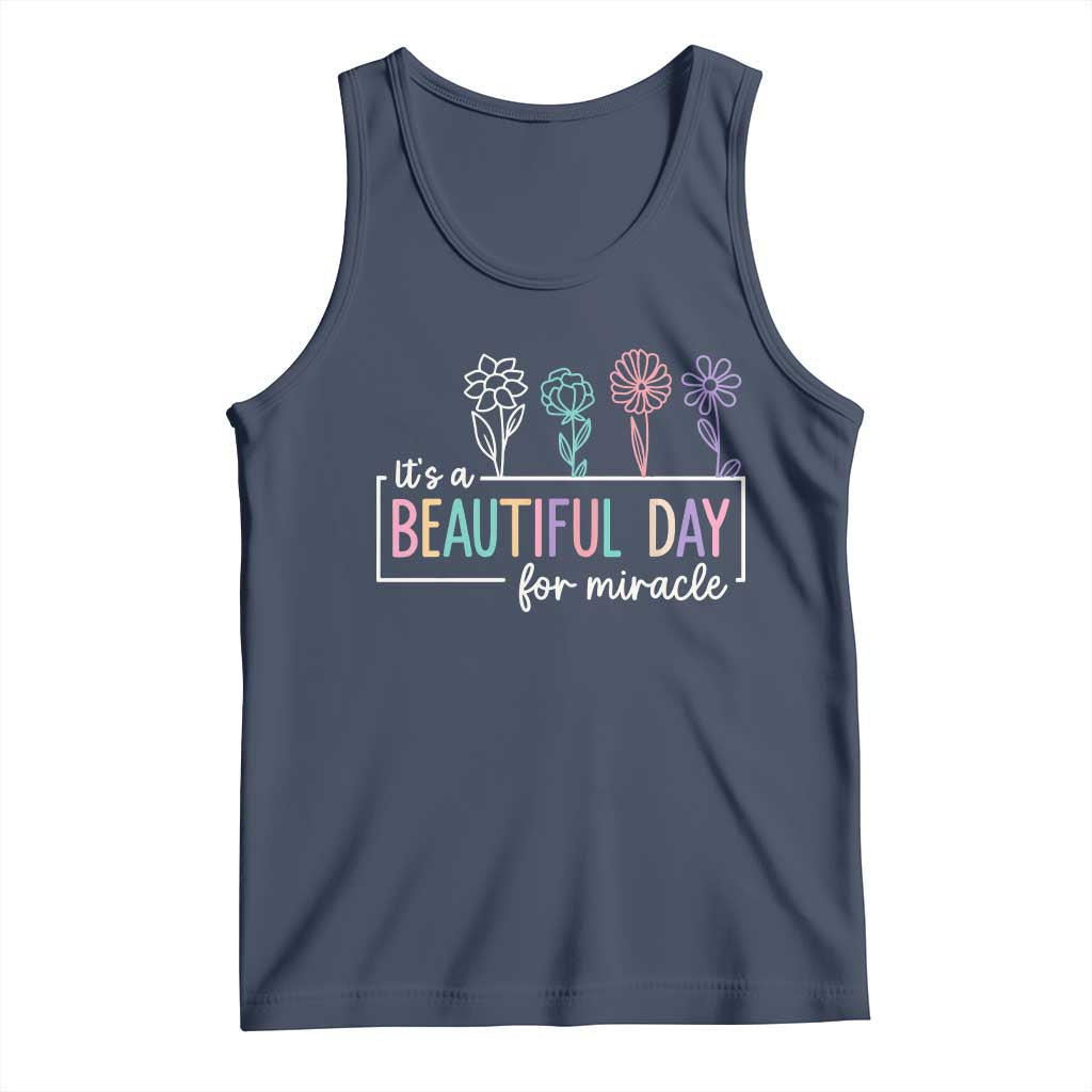 Its a Beautiful Day For IVF Miracle Tank Top Transfer Day Infertility Support Gift TS10 Navy Print Your Wear