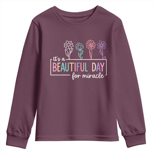 Its a Beautiful Day For IVF Miracle Youth Sweatshirt Transfer Day Infertility Support Gift TS10 Maroon Print Your Wear