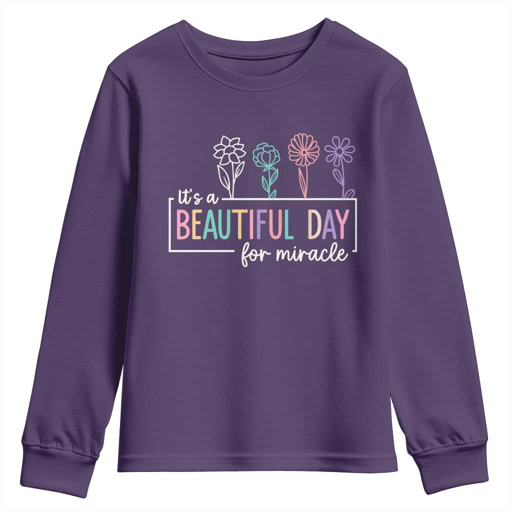 Its a Beautiful Day For IVF Miracle Youth Sweatshirt Transfer Day Infertility Support Gift TS10 Purple Print Your Wear