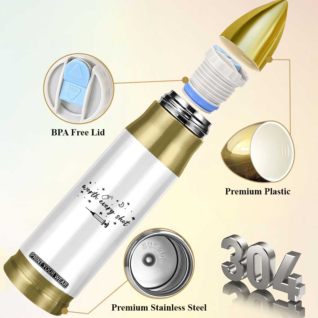 Worth Every Shot Bullet Tumbler IVF Baby Pregnancy Announcement TS10 Print Your Wear