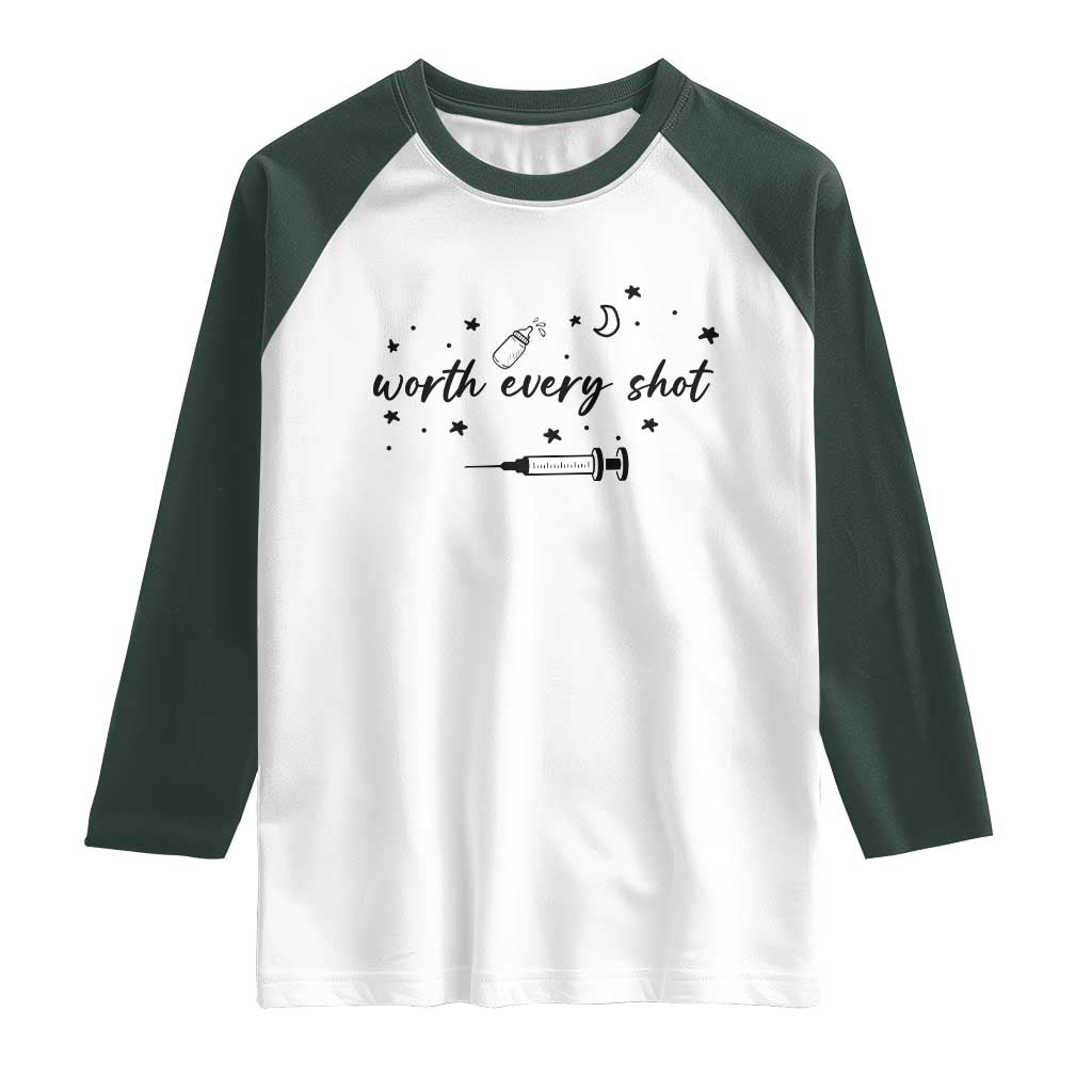 Worth Every Shot Raglan Shirt IVF Baby Pregnancy Announcement TS10 White Dark Forest Green Print Your Wear