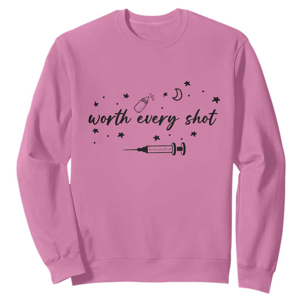 Worth Every Shot Sweatshirt IVF Baby Pregnancy Announcement TS10 Azalea Print Your Wear