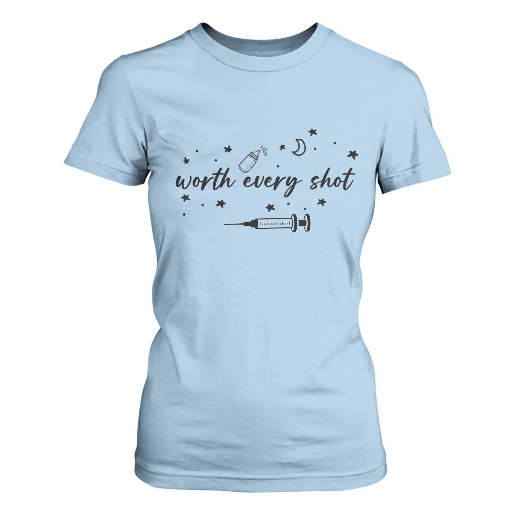 Worth Every Shot T Shirt For Women IVF Baby Pregnancy Announcement TS10 Light Blue Print Your Wear