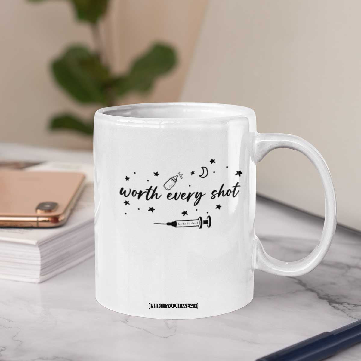 Worth Every Shot Coffee Mug IVF Baby Pregnancy Announcement TS10 Print Your Wear