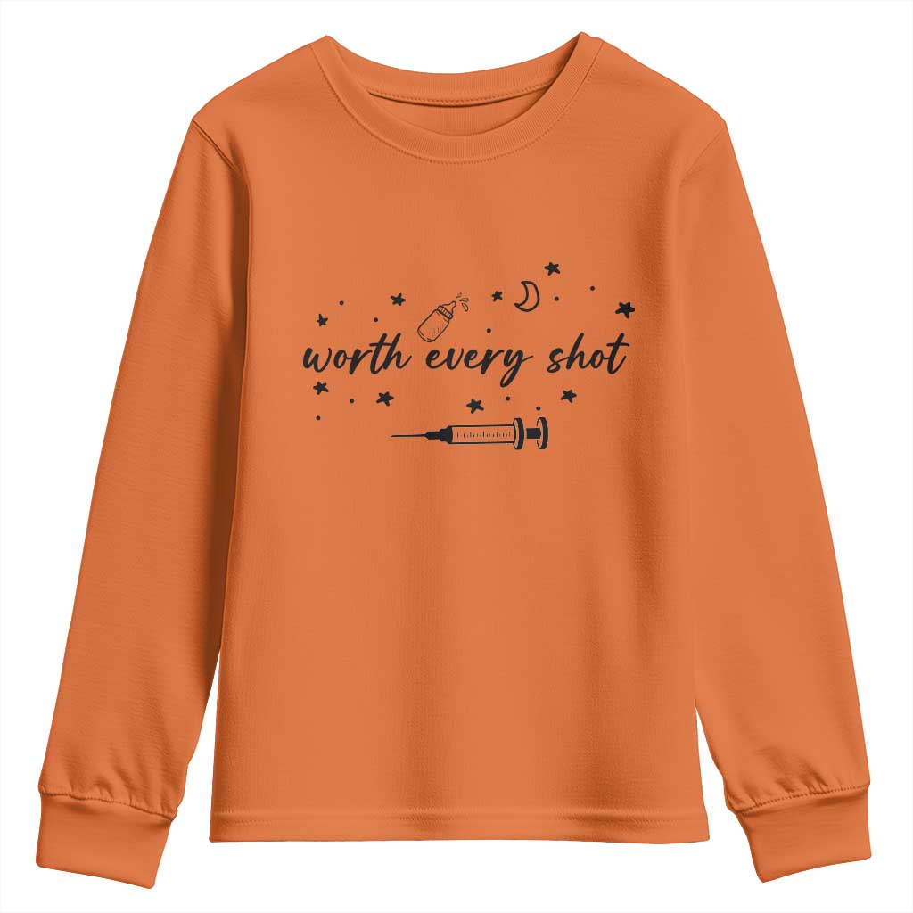 Worth Every Shot Youth Sweatshirt IVF Baby Pregnancy Announcement TS10 Orange Print Your Wear