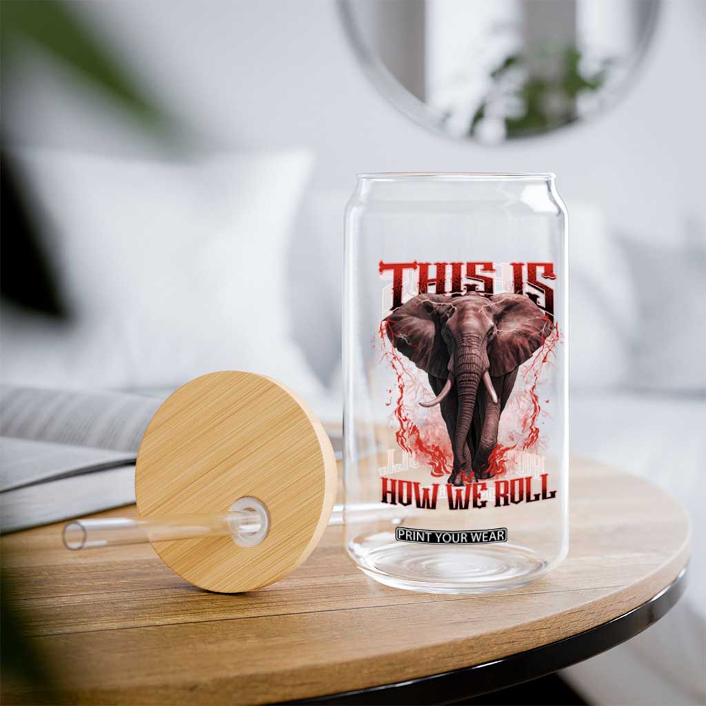 Alabama Fan Glass Can This Is How We Roll Bama Mascot Game Day TS10 Print Your Wear