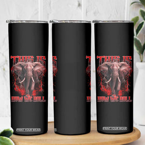 Alabama Fan Skinny Tumbler This Is How We Roll Bama Mascot Game Day TS10 Print Your Wear