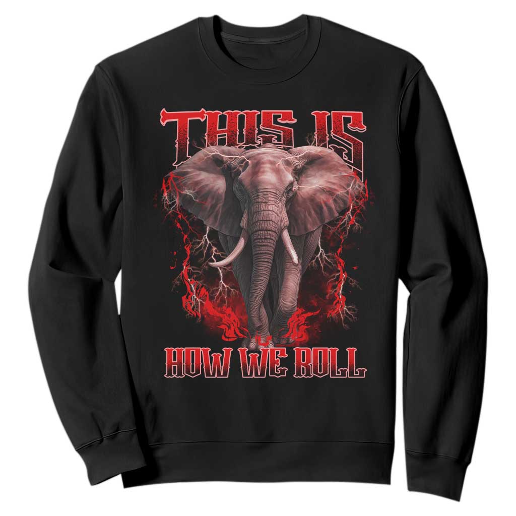 Alabama Fan Sweatshirt This Is How We Roll Bama Mascot Game Day TS10 Black Print Your Wear