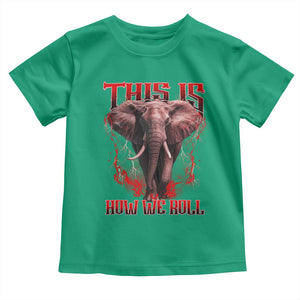 Alabama Fan Toddler T Shirt This Is How We Roll Bama Mascot Game Day TS10 Irish Green Print Your Wear