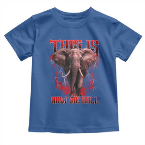 Alabama Fan Toddler T Shirt This Is How We Roll Bama Mascot Game Day TS10 Royal Blue Print Your Wear