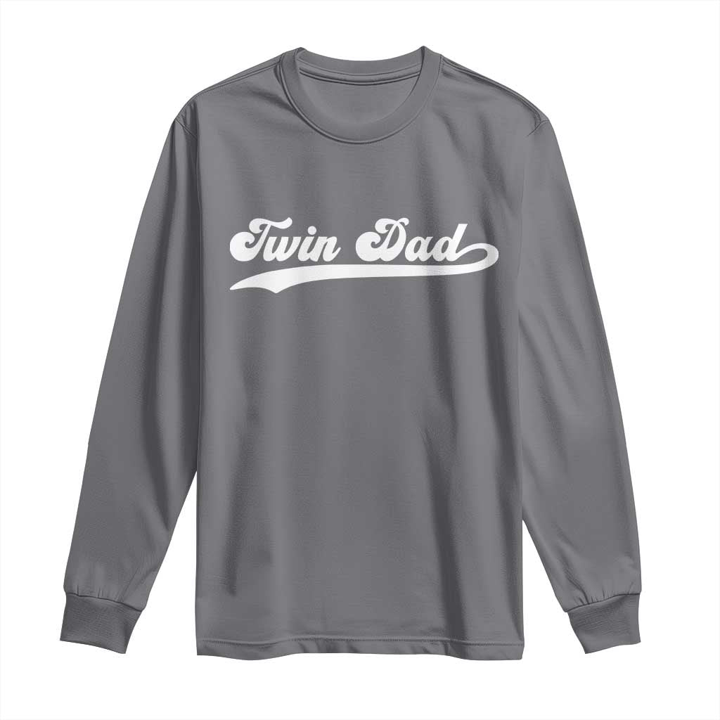 Twin Dad Long Sleeve Shirt Vintage Retro Style Fathers Day Presents TS10 Charcoal Print Your Wear