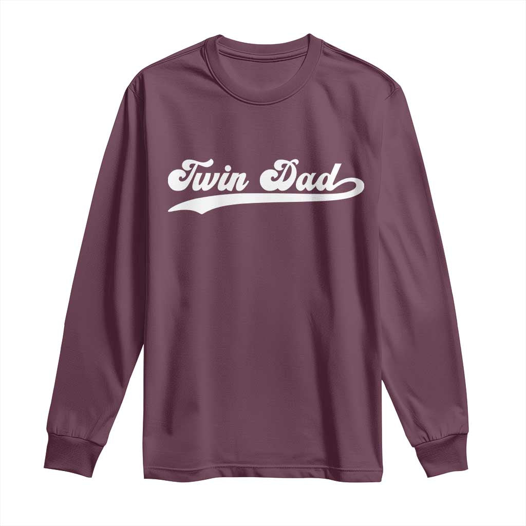 Twin Dad Long Sleeve Shirt Vintage Retro Style Fathers Day Presents TS10 Maroon Print Your Wear