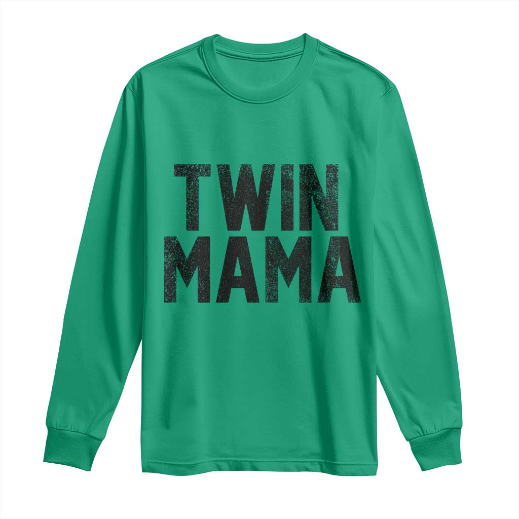 Twin Mama Long Sleeve Shirt Pregnancy Announcement New Mom Mothers Day Gift TS10 Irish Green Print Your Wear