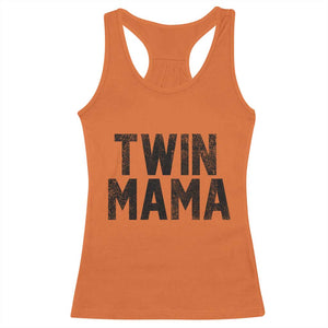 Twin Mama Racerback Tank Top Pregnancy Announcement New Mom Mothers Day Gift TS10 Orange Print Your Wear