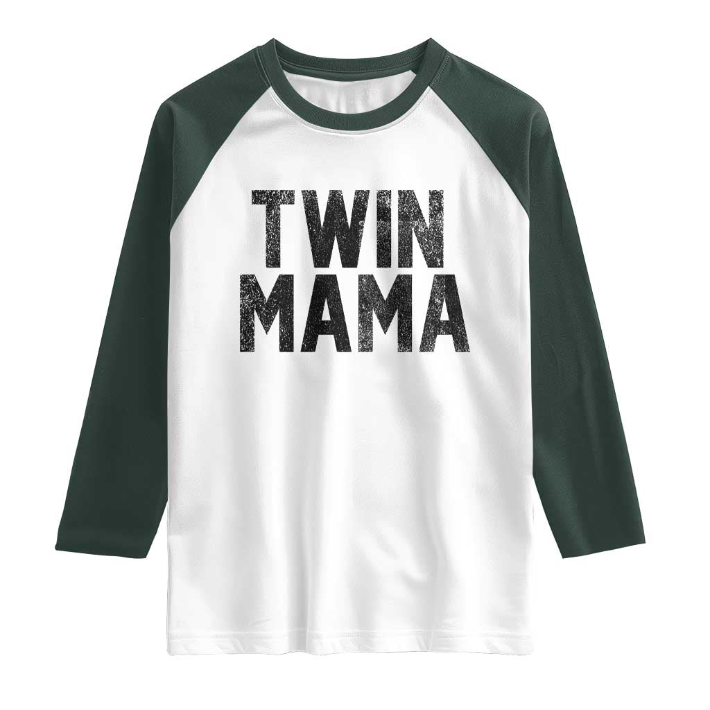Twin Mama Raglan Shirt Pregnancy Announcement New Mom Mothers Day Gift TS10 White Dark Forest Green Print Your Wear