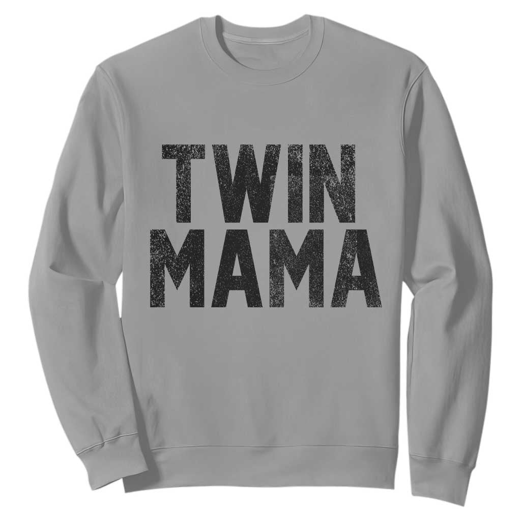 Twin Mama Sweatshirt Pregnancy Announcement New Mom Mothers Day Gift TS10 Sport Gray Print Your Wear