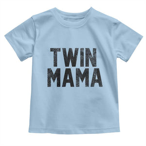 Twin Mama Toddler T Shirt Pregnancy Announcement New Mom Mothers Day Gift TS10 Light Blue Print Your Wear