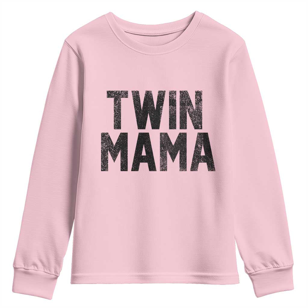 Twin Mama Youth Sweatshirt Pregnancy Announcement New Mom Mothers Day Gift TS10 Light Pink Print Your Wear
