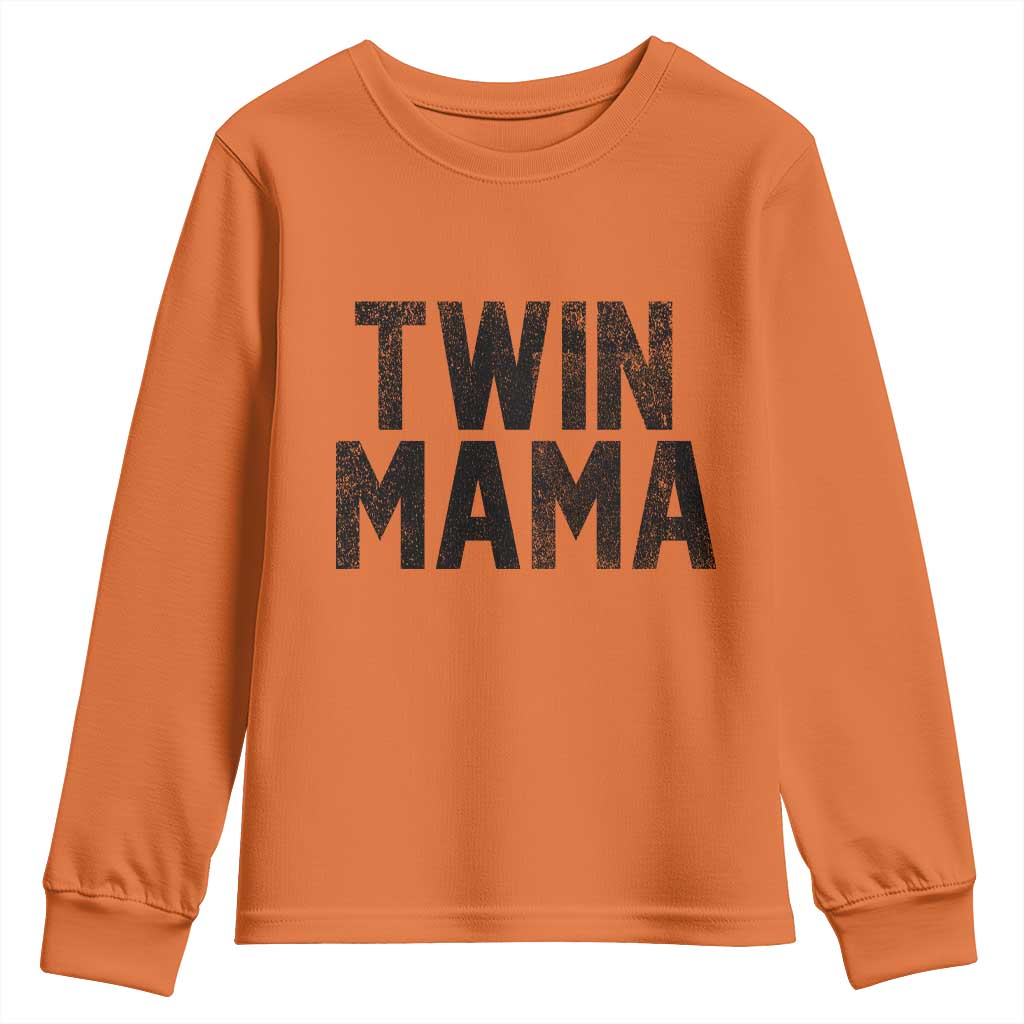 Twin Mama Youth Sweatshirt Pregnancy Announcement New Mom Mothers Day Gift TS10 Orange Print Your Wear