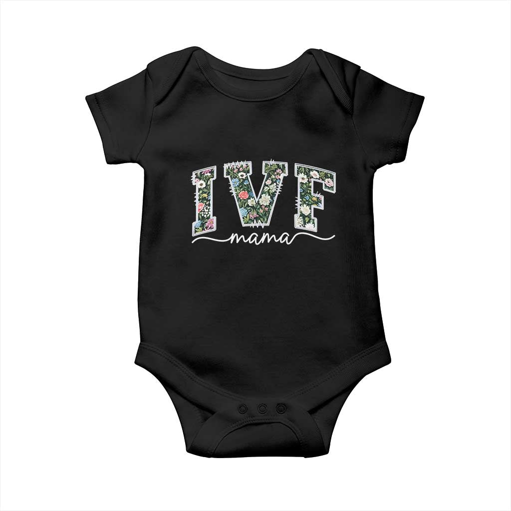 IVF Mama Baby Onesie Floral Mom Mothers Day TS10 Black Print Your Wear
