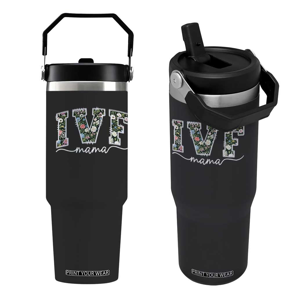 IVF Mama Flip Straw Tumbler Floral Mom Mothers Day TS10 One Size: 30 oz Black Print Your Wear