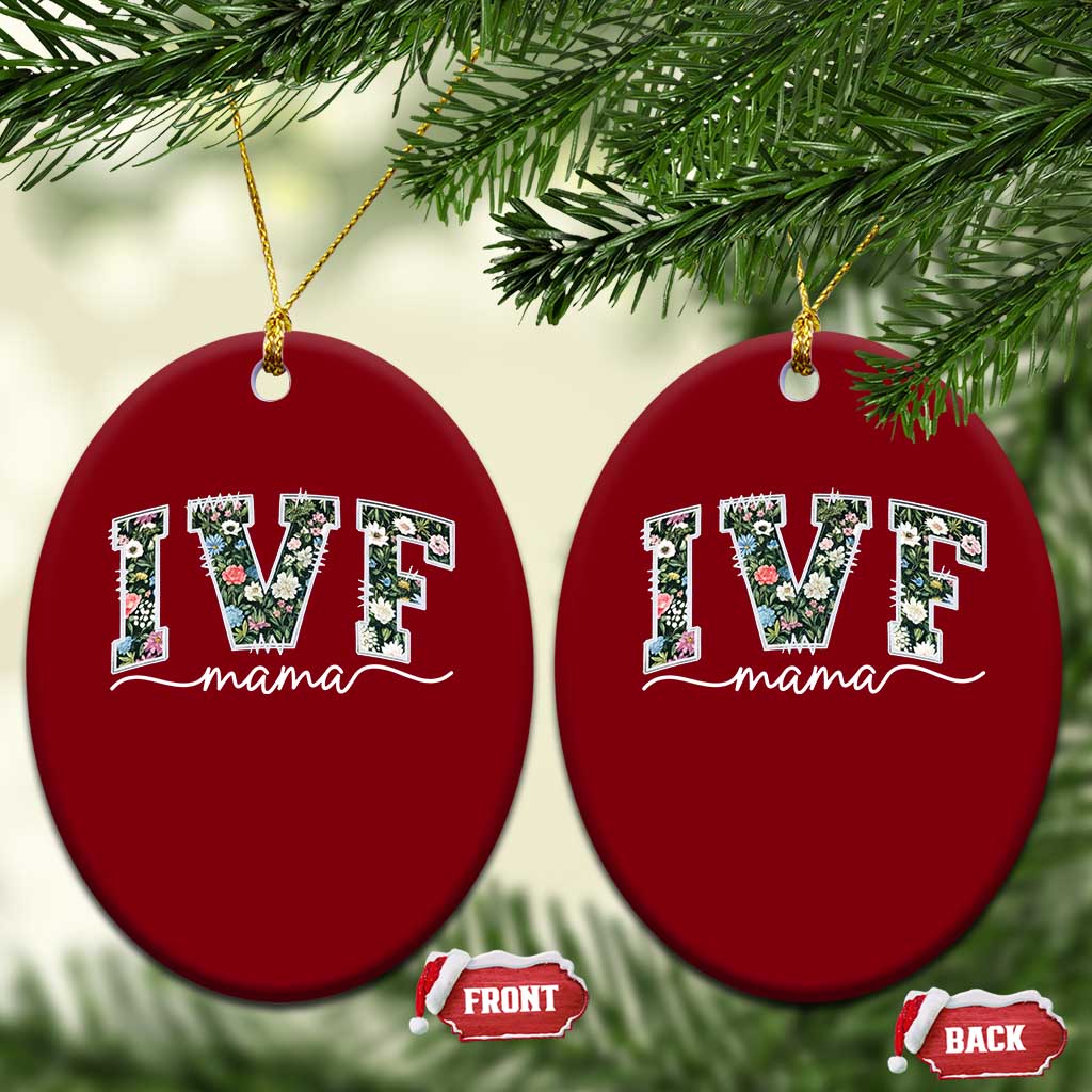 IVF Mama Ceramic Ornament Floral Mom Mothers Day TS10 Print Your Wear