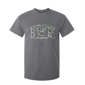 IVF Mama T Shirt For Kid Floral Mom Mothers Day TS10 Charcoal Print Your Wear