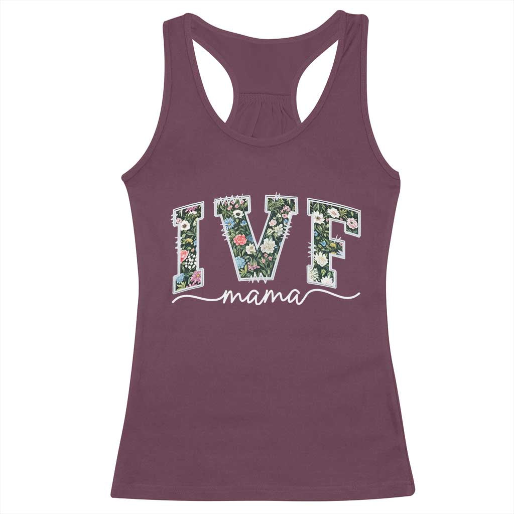 IVF Mama Racerback Tank Top Floral Mom Mothers Day TS10 Maroon Print Your Wear